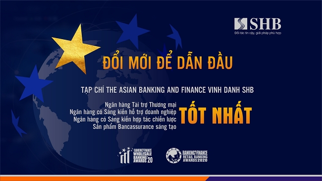 SHB nhận 4 giải thưởng quốc tế từ The Asian Banking and Finance