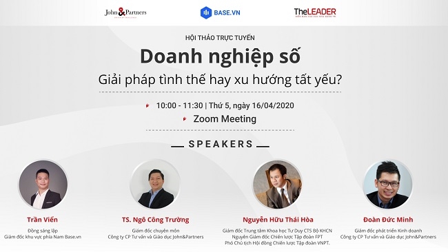 TheLEADER phối hợp với John&Partners, Base.vn tổ chức hội thảo trực tuyến về doanh nghiệp số