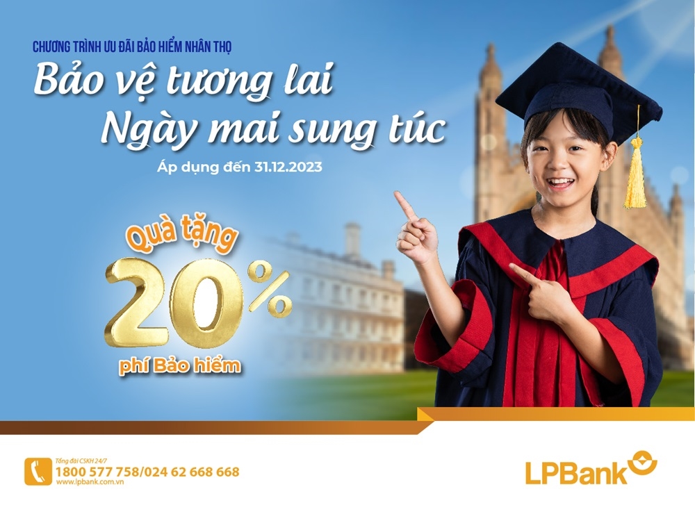 LPBank tặng khách hàng sổ tiết kiệm trị giá 20% phí bảo hiểm thực thu năm đầu