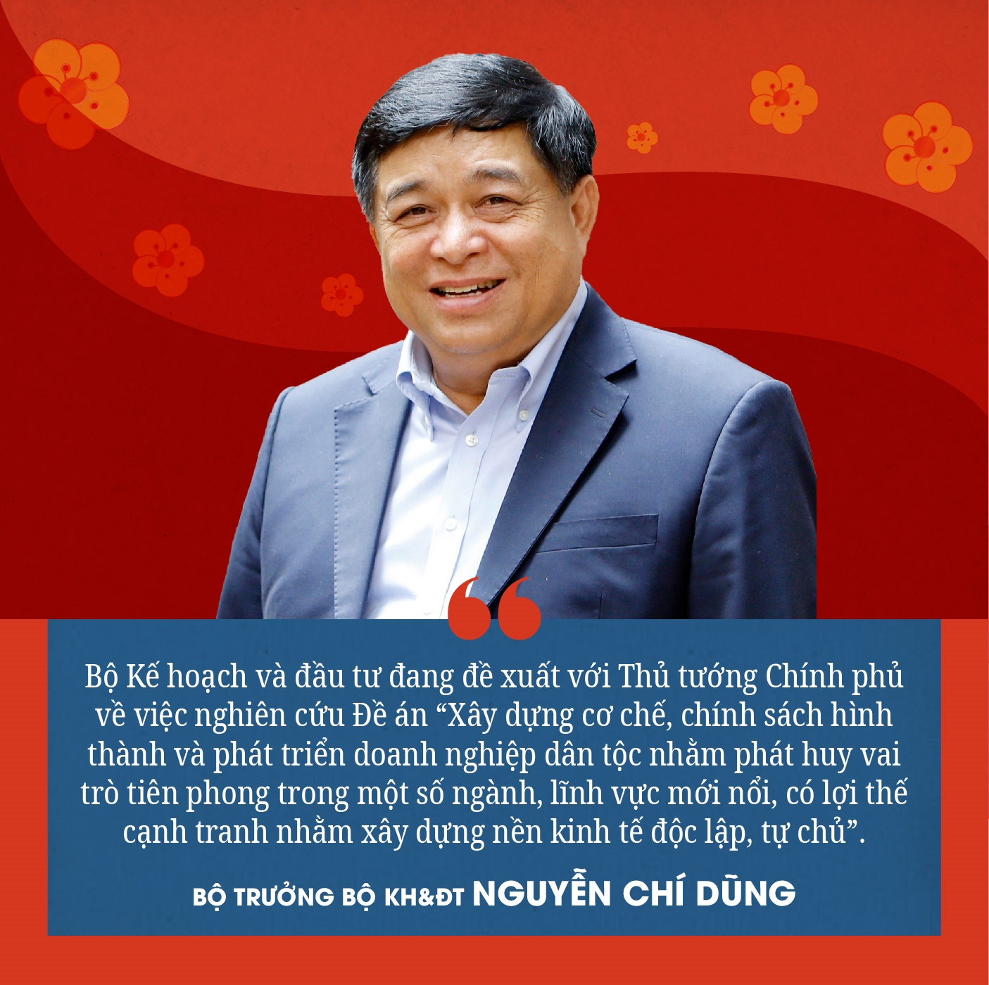 Bộ trưởng Nguyễn Chí Dũng: Giữ vững niềm tin và khát vọng 2