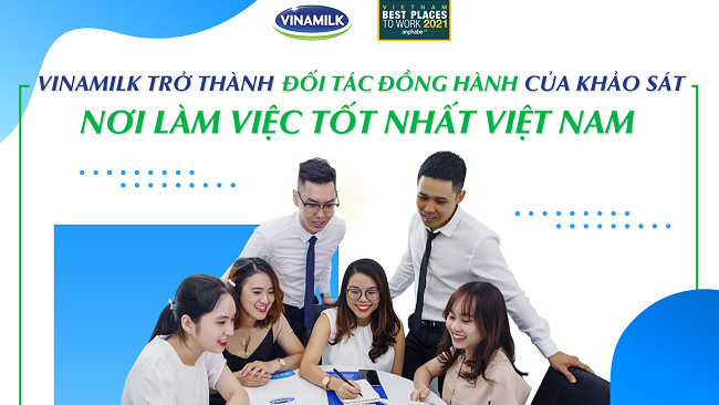 Vinamilk trở thành đối tác đồng hành khảo sát nơi làm việc tốt nhất Việt Nam